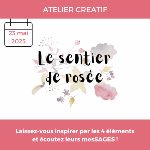 LE SENTIER DE ROSEE